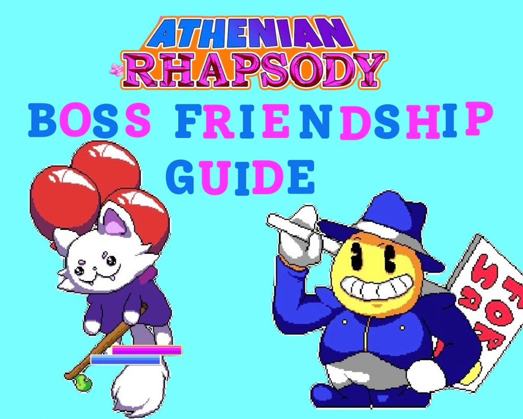 Athenian Rhapsody Boss Friendship Guide