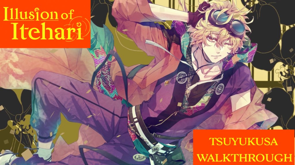 Illusion of Itehari Tsuyukusa&nbsp;Walkthrough