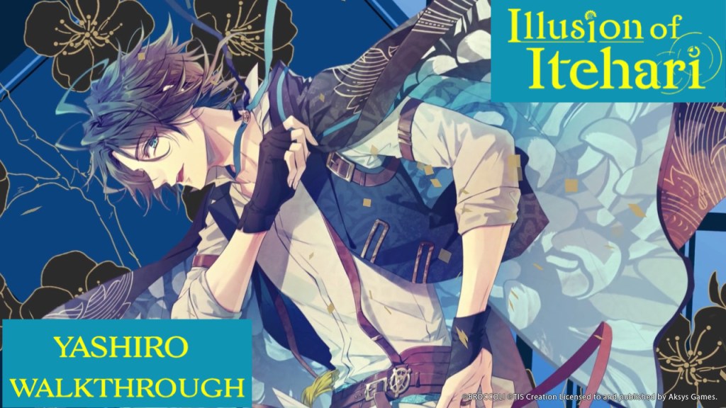 Illusion of Itehari Yashiro&nbsp;Walkthrough